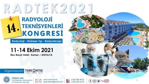 14.Radyoloji Kongresi, RADTEK2021, Antalya, Radyoloji Teknikeri, HaberTekniker 
