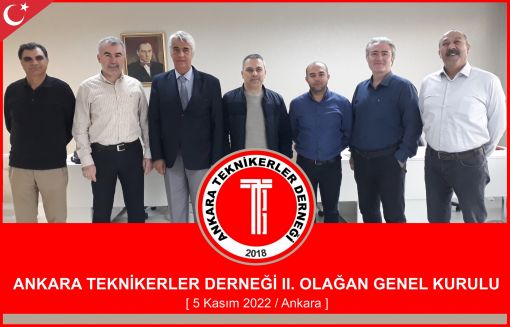 Ankara Teknikerler Derneği II. Olağan Genel Kurulu 