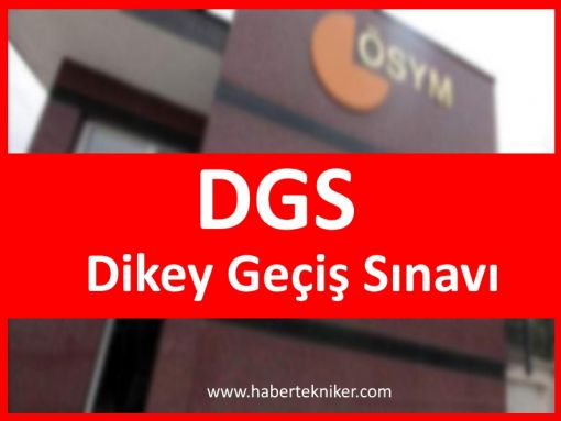 DİKEY GEÇİŞ SINAVI , DGS