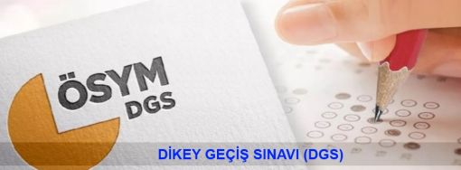 DİKEY GEÇİŞ SINAVI, DGS, HaberTekniker  