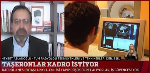 Taşeron olarak çalışan Radyoloji Teknikerleri kadro istiyor, Heybet Aslanoglu, HaberTekniker 